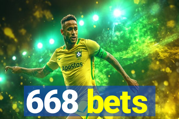 668 bets